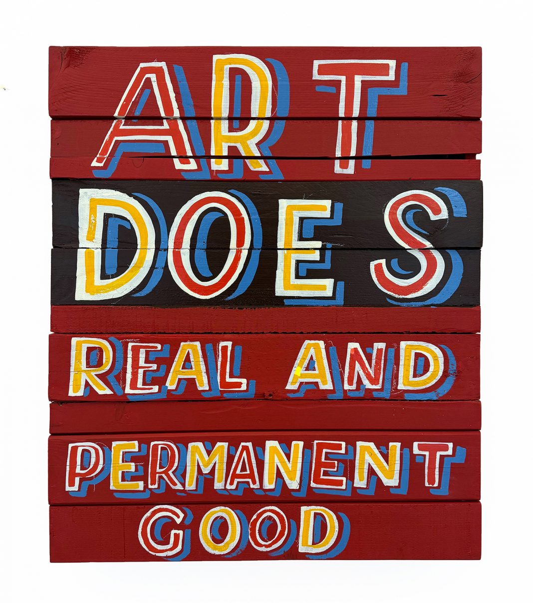 Bob & Roberta Smith – Art is between ushttps://www.exibart.com/repository/media/formidable/11/img/916/Bob-Roberta-Smith-Art-does-real-and-permanent-good-1068x1207.jpeg