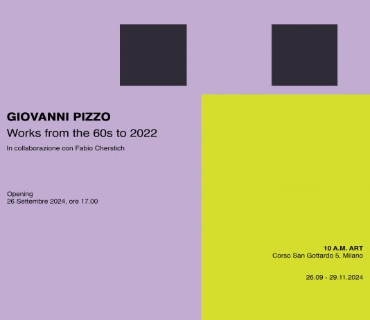 Giovanni Pizzo – Works from the 60s to 2022