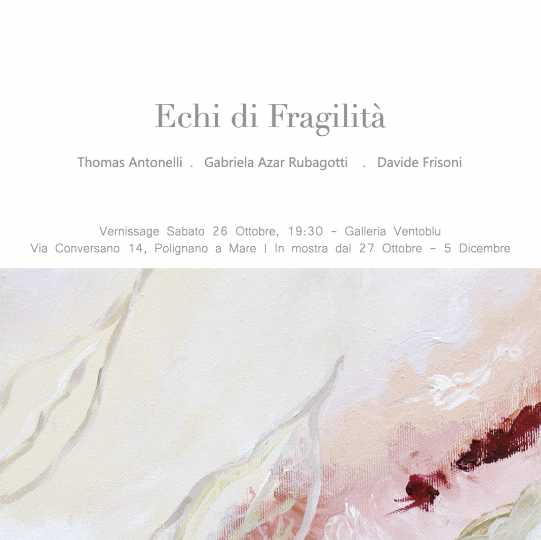 Echi di Fragilitàhttps://www.exibart.com/repository/media/formidable/11/img/9ce/Echi-di-Fragilità-1068x1066.png