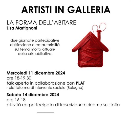 Incontri con gli artisti in galleria – Lisa Martignoni – LA FORMA DELL’ABITARE