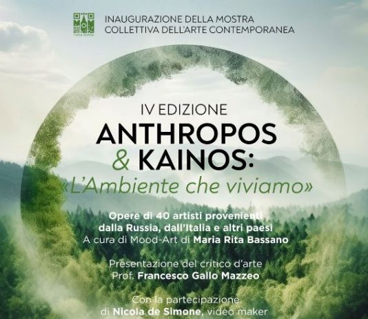 Anthropos & Kainos: L’Ambiente che viviamo