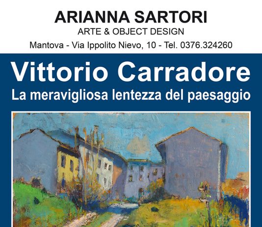 Vittorio Carradore – La meravigliosa lentezza del paesaggio