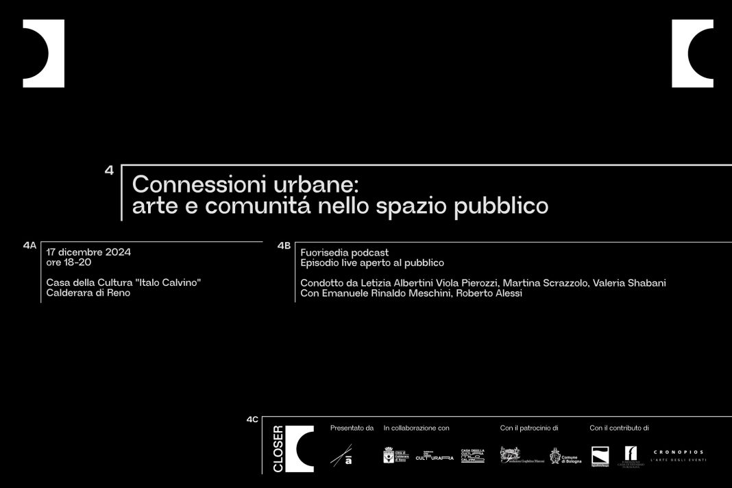 Connessioni urbane: arte e comunità nello spazio pubblico. Una puntata speciale di Fuorisedia Podcast per CLOSERhttps://www.exibart.com/repository/media/formidable/11/img/b34/Furisedia-podcast_invito-orizzontale-1068x712.jpg