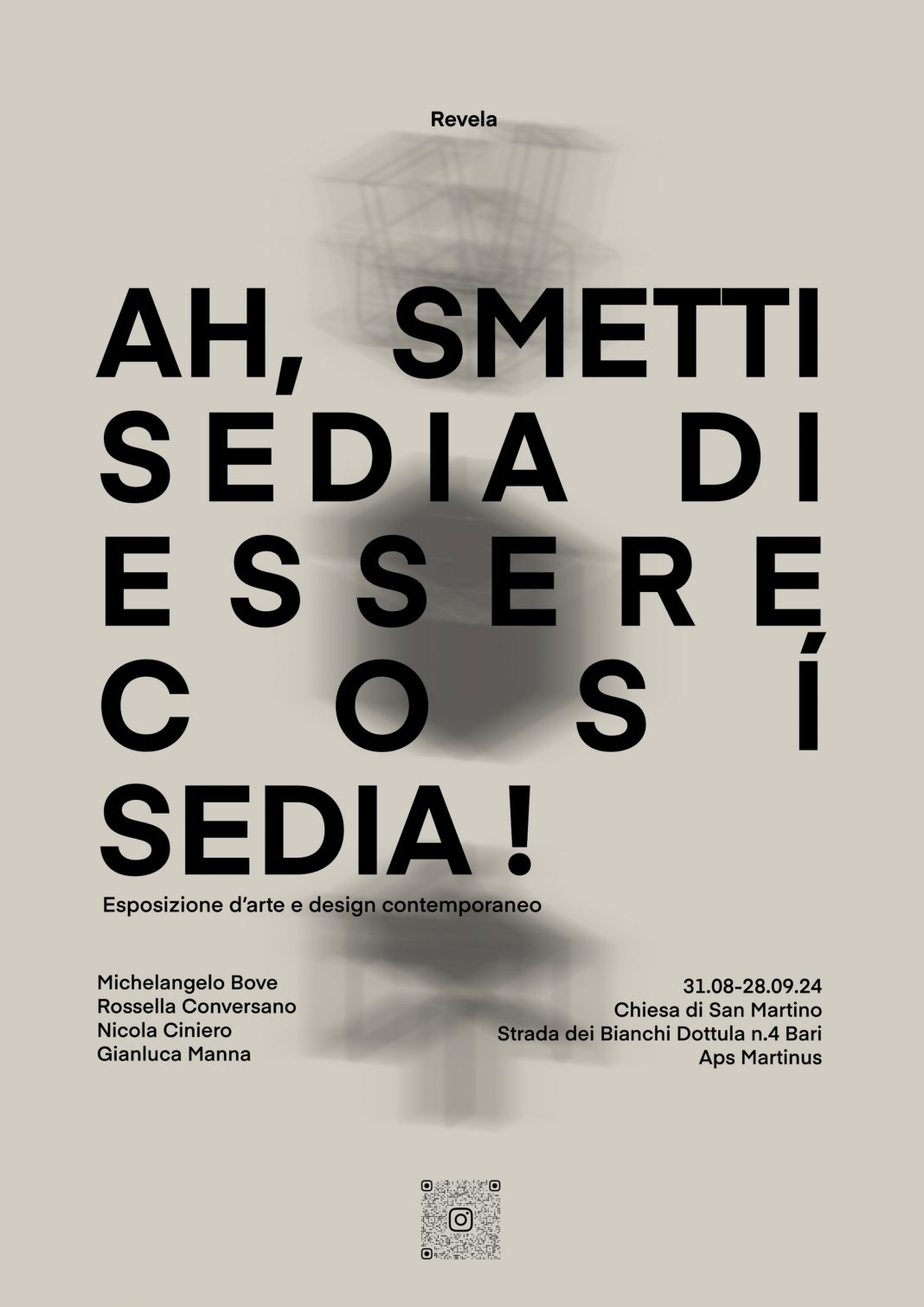 Ah smetti sedia di esser così sedia!https://www.exibart.com/repository/media/formidable/11/img/d17/Locandina_-1068x1510.jpg