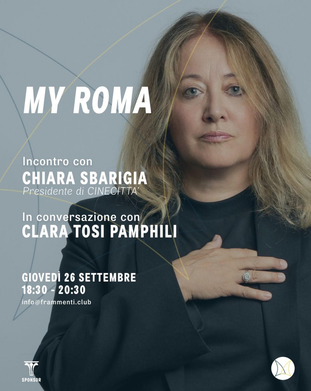 MY ROMA – Incontro con Chiara Sbarigiahttps://www.exibart.com/repository/media/formidable/11/img/e0f/invito-fraMmenti-MYROMA-CHIARA-SBARIGIA-26-settembre-1068x1339.jpeg