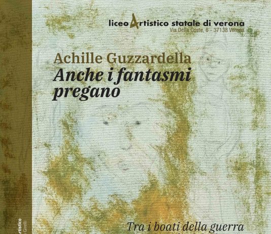 Achille Guzzardella – Anche i fantasmi pregano