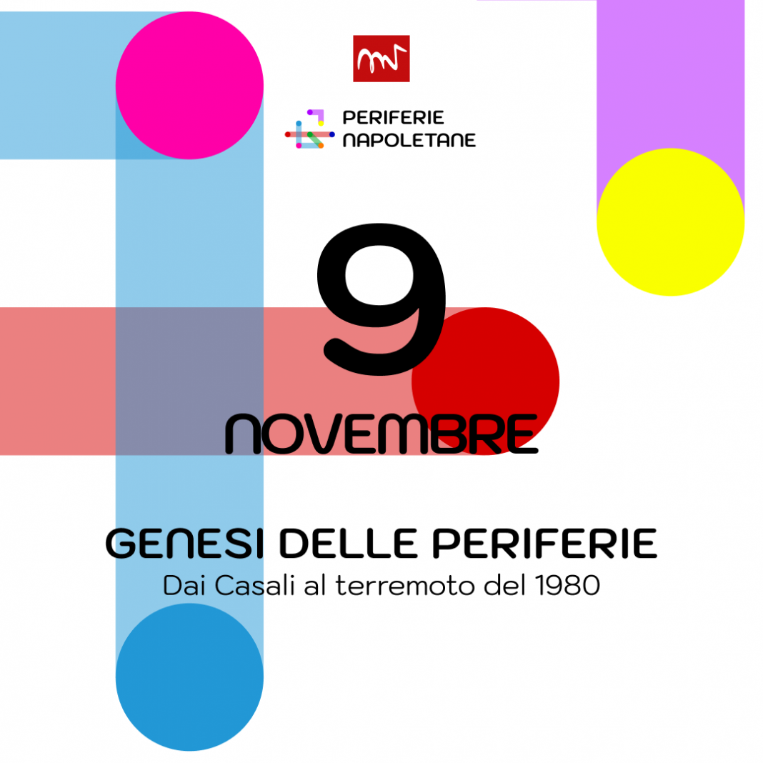 Genesi delle periferie. Dai Casali al terremoto del 1980https://www.exibart.com/repository/media/formidable/11/img/e20/9nov-1068x1068.png