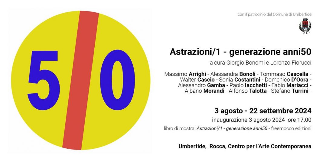 Astrazioni /1. Generazione anni cinquantahttps://www.exibart.com/repository/media/formidable/11/img/e23/Invito-Rocca-di-Umbertide-1068x534.jpg