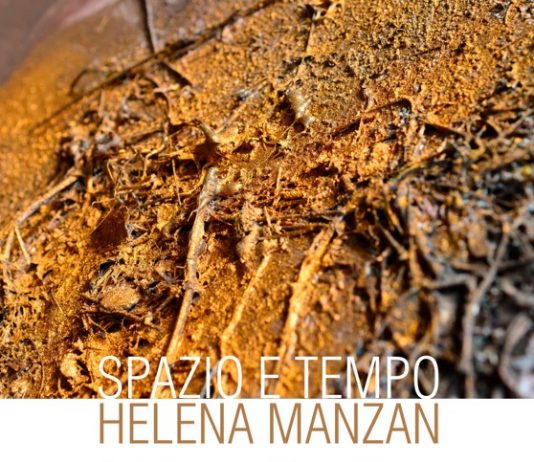 HELENA MANZAN – SPAZIO E TEMPO