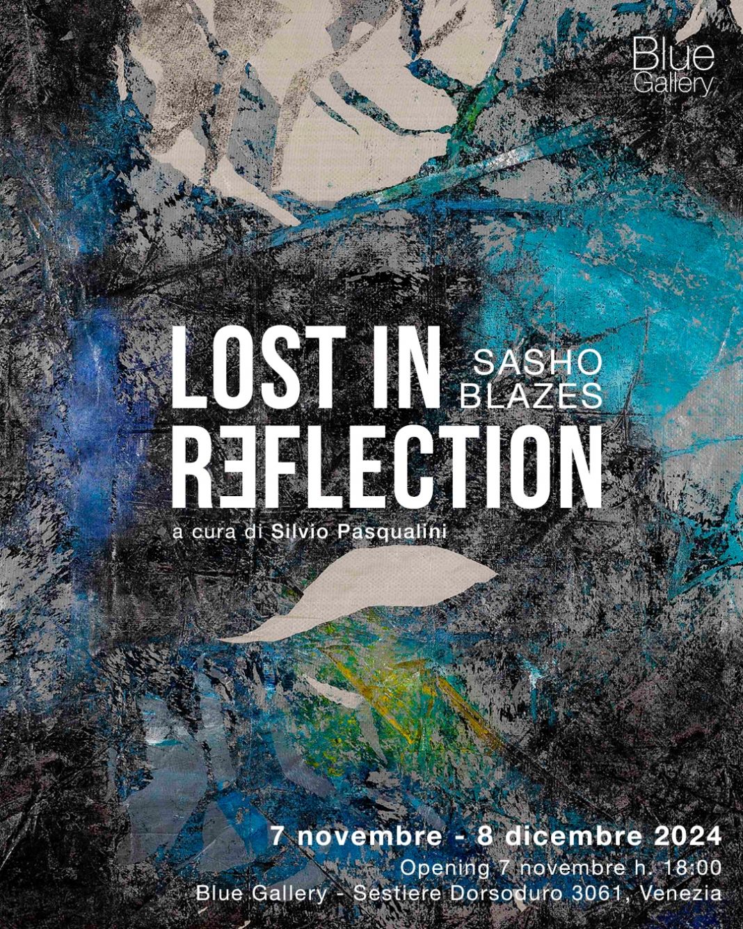 Sasho Blazes – LOST IN REFLECTIONhttps://www.exibart.com/repository/media/formidable/11/img/ea3/1730969480219-1068x1335.jpg