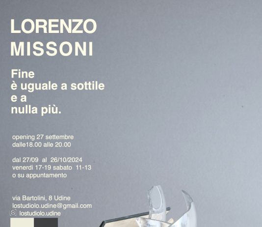 Lorenzo Missoni – Fine è uguale a sottile e a nulla più