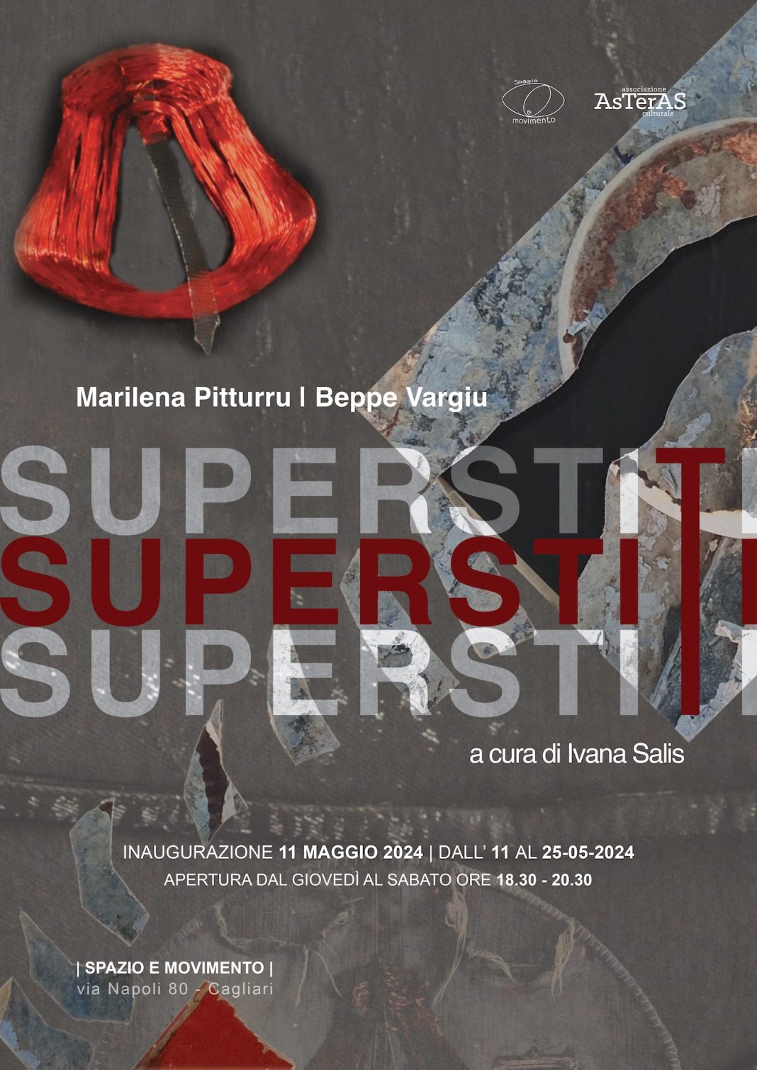 Marilena Pitturru / Beppe Vargiu – Superstitihttps://www.exibart.com/repository/media/formidable/11/img/f54/A3-SUPERSTITI-jpg-ex-1068x1510.jpg