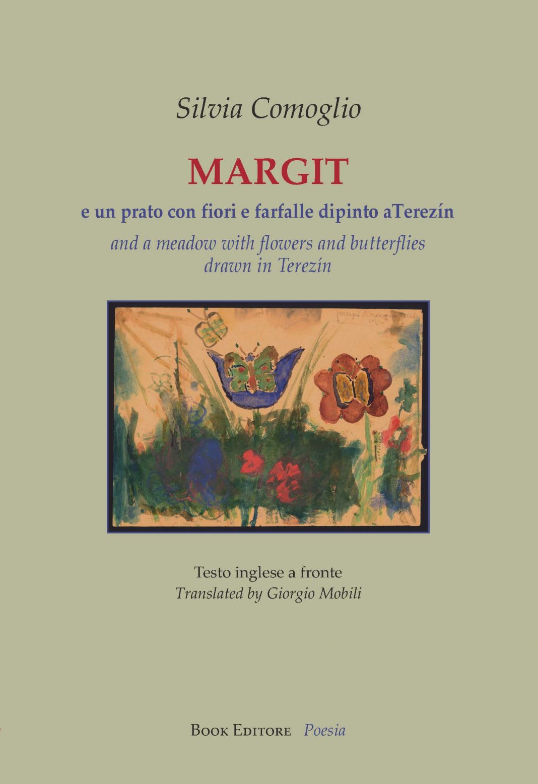 Margit – e un prato con fiori e farfalle dipinto a Terezinhttps://www.exibart.com/repository/media/formidable/11/img/f5e/Copertina-1068x1556.jpg