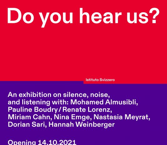 Do you hear us? An exhibition on silence, noise, and listening